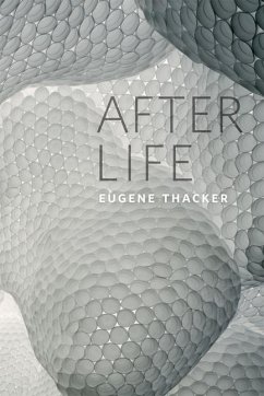 After Life - Thacker, Eugene