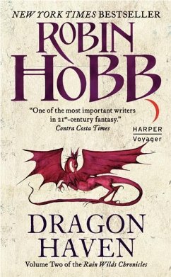 The Rain Wild Chronicles 02. Dragon Haven - Hobb, Robin