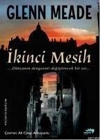 Ikinci Mesih - Meade, Glenn