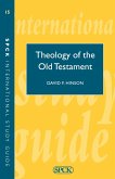 Theology of the Old Testament (ISG 15)