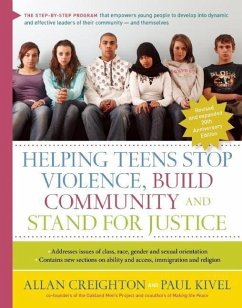 Helping Teens Stop Violence, Build Community, and Stand for Justice - Creighton, Allan; Kivel, Paul