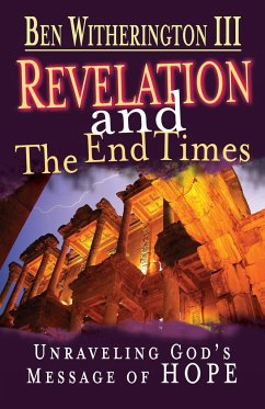 Revelation and the End Times Participant's Guide - Witherington, Ben