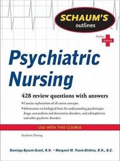 Schaum's Outlines: Psychiatric Nursing - Bynum-Grant, Daminga; Travis-Dinkins, Margaret