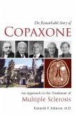 The Remarkable Story of Copaxone(r): An Approach to the Treatment of Multiple Sclerosis