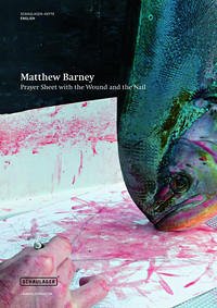 Matthew Barney - Laurenz Foundation (editor)