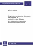 Rhythmisch-tänzerische Bewegung im Unterricht an weiterführenden Schulen