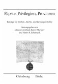 Päpste, Privilegien, Provinzen Päpste, Privilegien, Provinzen