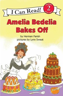 Amelia Bedelia Bakes Off - Parish, Herman