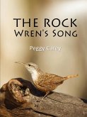 The Rock Wren's Song