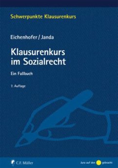 Klausurenkurs im Sozialrecht - Eichenhofer, Eberhard; Janda, Constanze