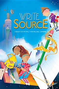 Write Source: Student Edition Softcover Grade 5 2009 - Herausgeber: Great Source