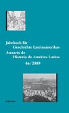 Jahrbuch für Geschichte Lateinamerikas. Anuario de Historia de América Latina