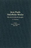 Jean Pauls Sämtliche Werke. Vierte Abteilung: Briefe an Jean Paul / 1804 bis 1808, 2 Teile