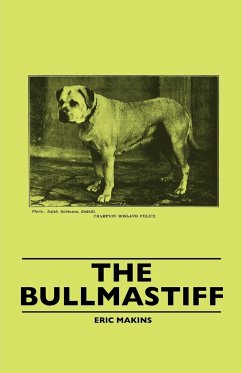 The Bullmastiff - Makins, Eric