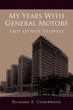 My Years with General Motors and Other Stories