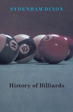 History of Billiards - Dixon, Sydenham