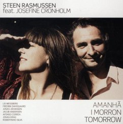 Amanha I Morron Tomorrow - Rasmussen,Steen Feat. Cronholm,Josefine