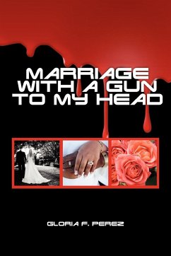 Marriage with a Gun to My Head