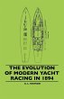 The Evolution Of Modern Yacht Racing In... - Bild 1