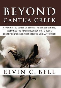 Beyond Cantua Creek - Bell, Elvin C.