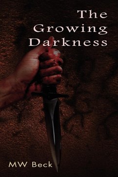 The Growing Darkness - Beck, Mw