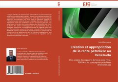 Création et appropriation de la rente pétrolière au Venezuela - Benhassine, Achraf