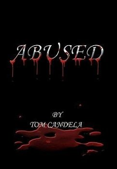 Abused - Candela, Tom