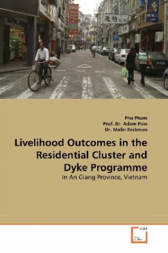 LIVELIHOOD OUTCOMES IN THE RESIDENTIAL CLUSTER AND DYKE PROGRAMME - Pham, Phu;Pain, Adam;Beckman, Malin