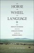 Horse, the Wheel, and Language - Bild 1