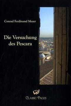 Die Versuchung des Pescara - Meyer, Conrad Ferdinand