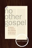 No Other Gospel