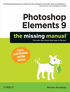 Photoshop Elements 9: The Missing Manual - Brundage, Barbara