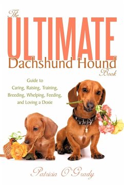 The Ultimate Dachshund Hound Book - O'Grady, Patricia