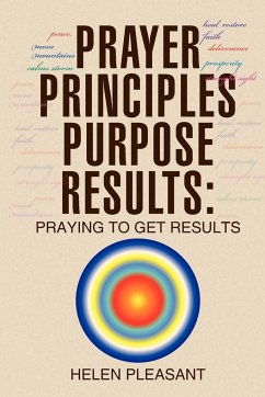 Prayer Principles Purpose Results - Pleasant, Helen