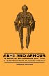 Arms And Armour - In Antiquity And The... - Bild 1