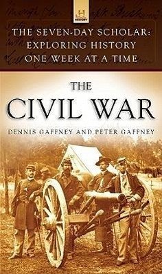 The Civil War - Gaffney, Dennis; Gaffney, Peter