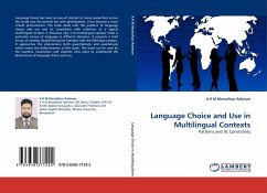 Language Choice and Use in Multilingual Contexts - Rahman, A. R. M. M.