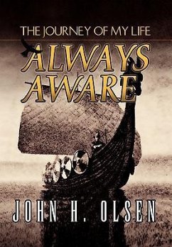 Always Aware - Olsen, John H.