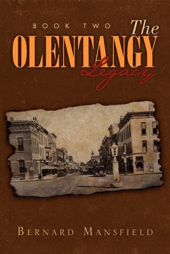 The Olentangy Legacy (Book 2) - Mansfield, Bernard