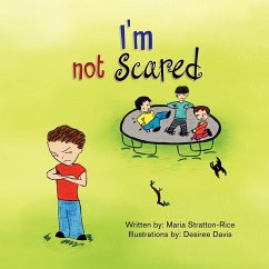 I'm not Scared - Stratton-Rice, Maria