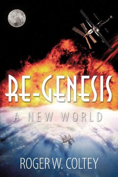 Re-Genesis - Coltey, Roger W.