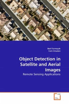 Object Detection in Satellite and Aerial Images - S rmaçek, Beril;Ünsalan, Cem