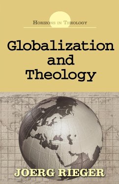 Globalization and Theology - Rieger, Joerg
