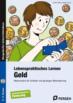 Lebenspraktisches Lernen: Geld - Löffler, Ulrike;Schick, Isabel