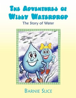 The Adventures of Willy Waterdrop - Slice, Barnie