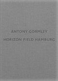 Antony Gormley. Horizon Field Hamburg