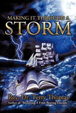 Making It Through a Storm - Thomas, Rev Terry