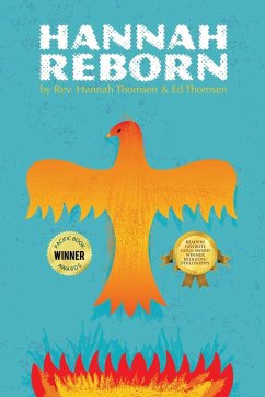 Hannah Reborn - Thomsen, Rev Hannah; Thomsen, Ed