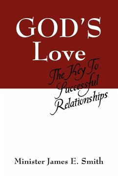 God's Love - Smith, Minister James E.