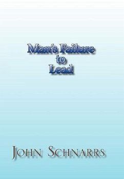 Man's Failure to Lead